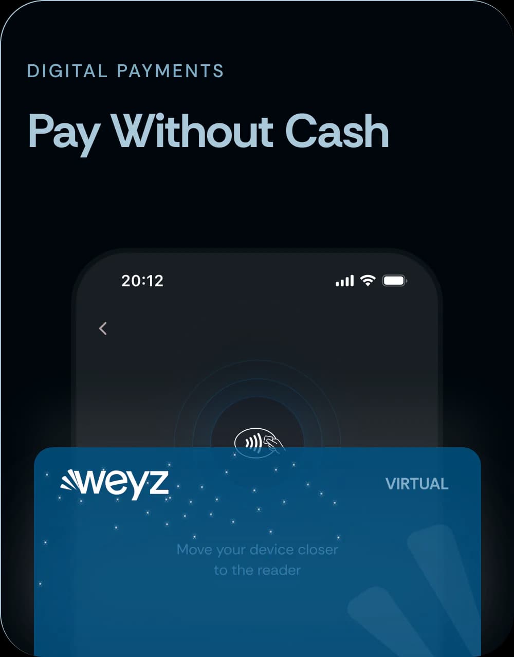 Cashless Campus Payments — phone with NFC and Weyz virtual card