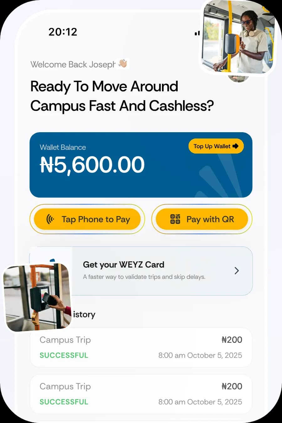 Weyz home screen — wallet, tap-to-pay, and trip history